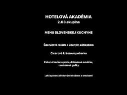 MENU SLOVENSKEJ KUCHYNE v podaní žiakov z II.K